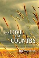 For Love and Country 0692579222 Book Cover