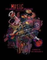 Music: Its Language, History and Culture 075759610X Book Cover