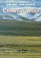 Central Asia: Travel Survival Kit 0864423586 Book Cover