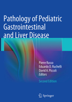 Pathology of Pediatric Gastrointestinal and Liver Disease 364254052X Book Cover