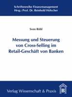 Messung Und Steuerung Von Cross-Selling Im Retail-Geschaft Von Banken 3896735624 Book Cover