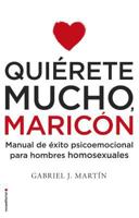 Quierete mucho, maricon 8416859671 Book Cover