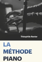 La Méthode Piano: Apprendre le piano facilement : une méthode basée sur l'harmonie, pour débutants et confirmés. (French Edition) B0DT7QCP75 Book Cover