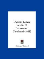 Diciotto Lettere Inedite Di Bartolomeo Cavalcanti 1173276947 Book Cover