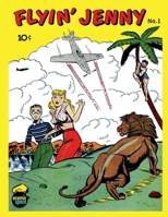 Flyin' Jenny #1 1712841696 Book Cover