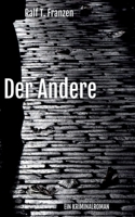 Der Andere: Ein Kriminalroman (German Edition) 3753461423 Book Cover