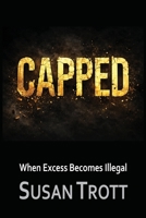 Capped 1996893270 Book Cover
