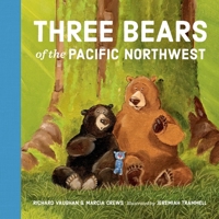 Three Bears of the Pacific Northwest 1632170760 Book Cover