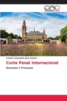 Corte Penal Internacional (Spanish Edition) 6139400708 Book Cover