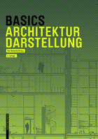 Basics Architekturdarstellung 3035623139 Book Cover