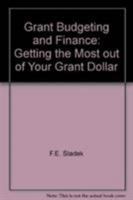 Grant Budgeting and Finance 1461332001 Book Cover