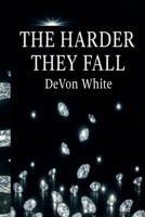 The Harder They Fall B0FKT87LLN Book Cover
