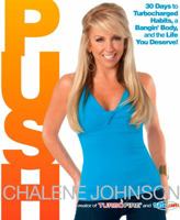 PUSH: 30 Days to Turbocharged Habits, a Bangin' Body, and the Life You Deserve! 1609613333 Book Cover