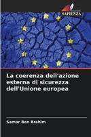 La coerenza dell'azione esterna di sicurezza dell'Unione europea 620610639X Book Cover