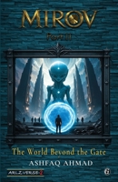 Mirov 2: The World Beyond the Gate 8169082498 Book Cover