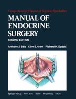 Manual of Endocrine Surgery 1461297443 Book Cover