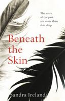 Beneath the Skin 1846973619 Book Cover