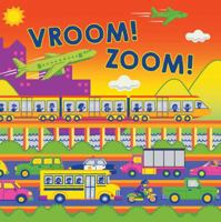 Vroom! Zoom! 1499805950 Book Cover