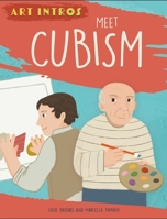 Art Intros: Meet Cubism /anglais 1445183021 Book Cover
