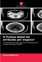 O Pr�mio Nobel foi atribu�do por engano? 6204036297 Book Cover