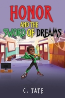 Honor and the Sword of Dreams. B0C9GWW4KK Book Cover