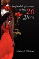 Unfinished Business After Twenty-six Years 1441565639 Book Cover