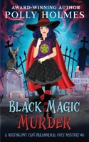 Black Magic Murder 0645399868 Book Cover