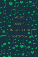 Music Songwriting Journal: Blank Sheet Music, Lyric Diary and Manuscript Paper for Songwriters and Musicians (Gifts for Music Lovers): Music ... Paper for Songwriters and Musicians 1676997865 Book Cover