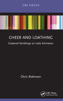 Cheer and Loathing: Ramblings on Indie Animation 1032683813 Book Cover