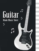 Blank Music Sheet Guitar: Blank Guitar Tab Paper Notebook Featuring Twelve 6-Line Tablature Staves Per Page with a Tab Clef, 8.5 X 11 1545048401 Book Cover