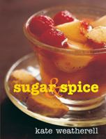 Sugar and Spice 1904573401 Book Cover