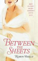 Between the Sheets 0446618411 Book Cover
