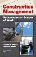 Construction Management: Subcontractor Scopes of Work 1439809410 Book Cover