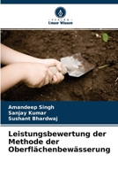 Leistungsbewertung der Methode der Oberflächenbewässerung 6204134507 Book Cover