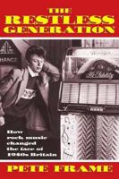 The Restless Generation 0952954079 Book Cover