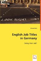 English Job Titles in Germany 3639003446 Book Cover