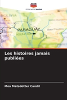 Les histoires jamais publiées (French Edition) 6209285368 Book Cover
