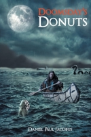 Doomsday's Donuts 1956074422 Book Cover
