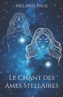 Le chant des âmes Stellaires (French Edition) 2958337561 Book Cover