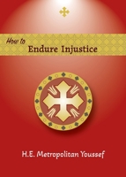 How to Endure Injustice B0FD5G7RTH Book Cover