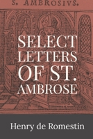 Select Letters of St. Ambrose 1960069470 Book Cover