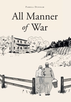 All Manner of War 166240140X Book Cover