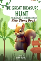 The Adventures of Whiskers and Tails: The Great Treasure Hunt - Story Book for Kids B0C1J5J33H Book Cover