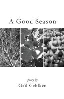 A Good Season 1944251197 Book Cover