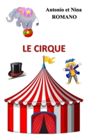 Le cirque 1034247220 Book Cover