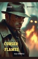 Cursed Flames B0FWLT2DMH Book Cover