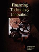 Financing Technology Innovation 0615260748 Book Cover