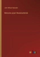 Metsolan pojat: Maalaiselämää (Finnish Edition) 3566002445 Book Cover