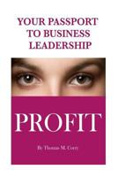 Your Passport To Business Leadership 1496044800 Book Cover