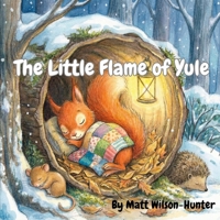 The Little Flame of Yule B0GCHHDVDH Book Cover